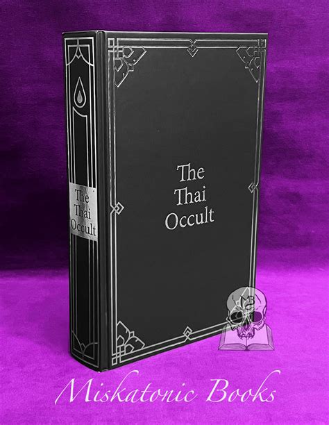 The Legacy of Thai Occult Books: From Ancient Traditions to Modern Practices